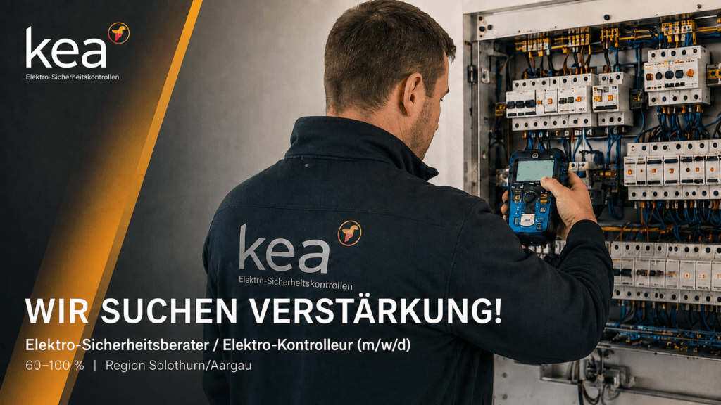 KEA sucht Elektro-Sicherheitsberater und Elektro-Kontrolleur für die Region Solothurn und Aargau